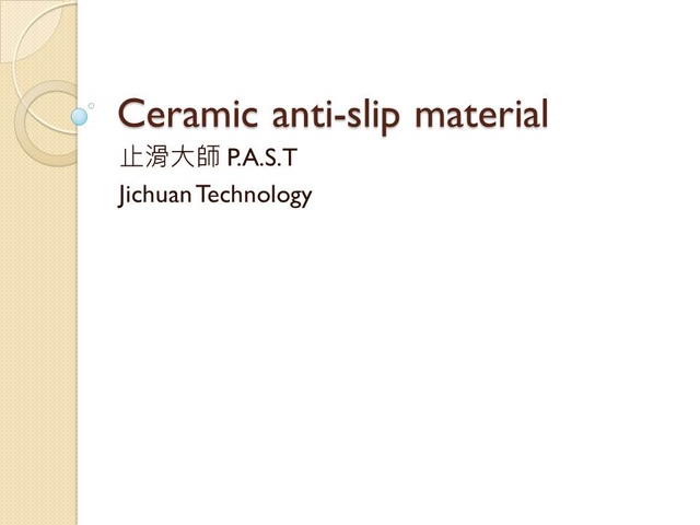 Ceramic anti-slip